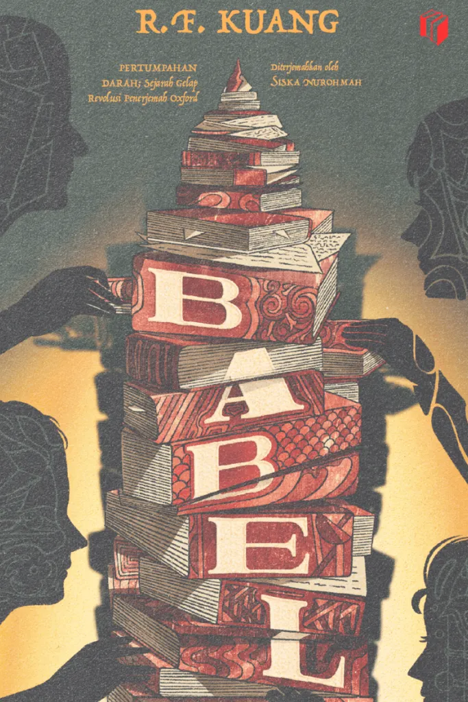 Cover of Babel: Pertumpahan Darah Sejarah Gelap Revolusi